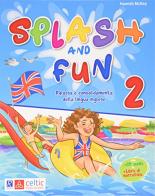 Splash and fun  + narrativa + cd 2