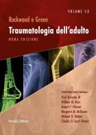 Rockwood e green. traumatologia delladulto. vol. 2 2